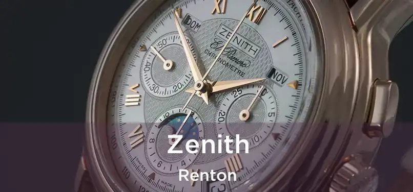 Zenith Renton